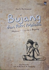 Bujang dan Putri Malaka