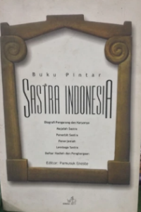 Buku Pintar Sastra Indonesia