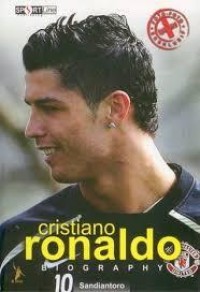 CRISTIANO RONALDO : Biography