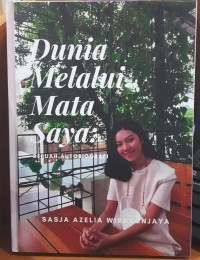 Dunia Melalui Mata Saya