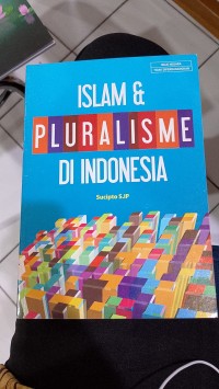 Islam & Pluralisme Di Indonesia