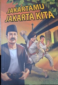 Jakartamu Jakarta Kita