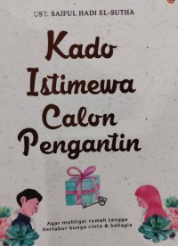 Kado Istimewa Calon Pengantin