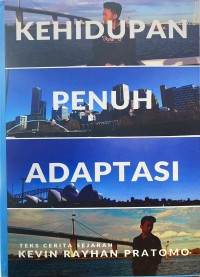 Kehidupan Penuh Adaptasi