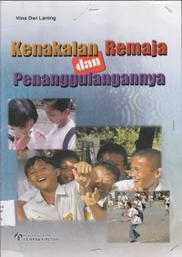 Kenakalan remaja dan penanggulangannya