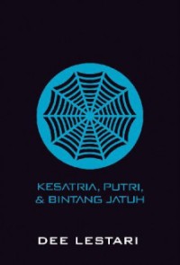 Kesatria, Putri, & Bintang Jatuh