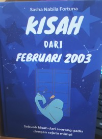 Kisah Dari Februari 2003