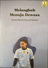 Melangkah Menuju Dewasa