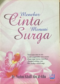 Menebar Cinta Menuai Surga