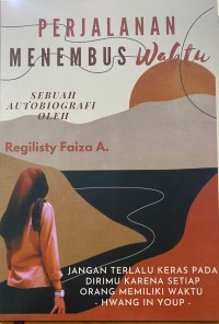 Perjalanan Menembus Waktu