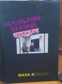 Perjalanan Seorang Dzakwah