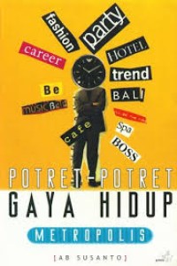 POTRET - POTRET GAYA HIDUP