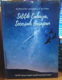 Setitik Cahaya Secercah Harapan