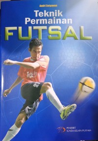 Teknik Permainan Futsal