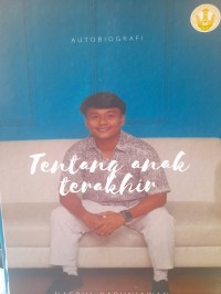 Tentang Anak Terakhir