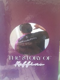 The Story Of Reffino