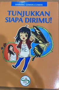 Tunjukkan Siapa Dirimu